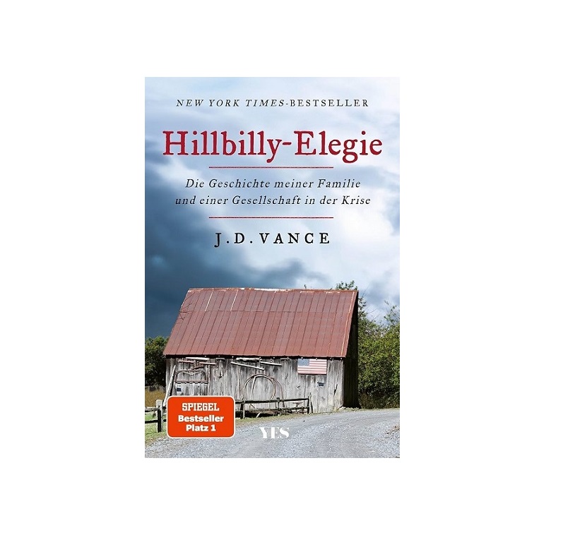 Mehr über den Artikel erfahren Buchbesprechung: „Hillbilly-Elegie“