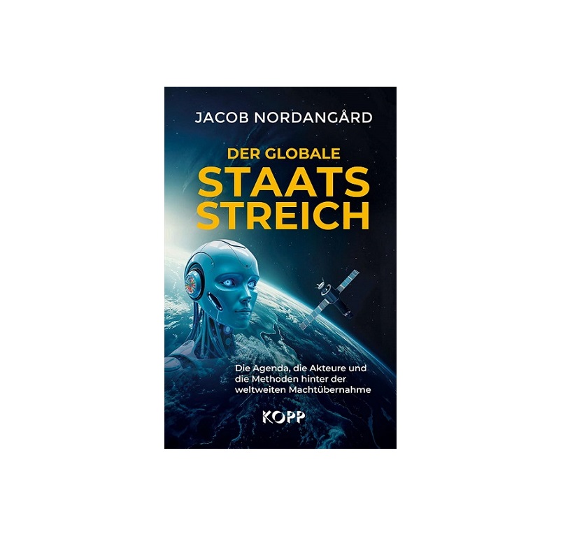 Mehr über den Artikel erfahren Buchbesprechung: „Der globale Staatsstreich“
